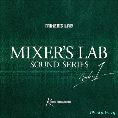 Kenichi Tsunoda Big Band / Mixer's Lab Sound Series Vol.1