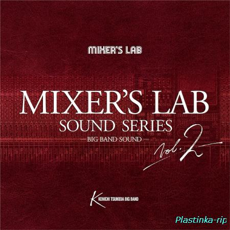 Kenichi Tsunoda Big Band / Mixer's Lab Sound Series Vol.2