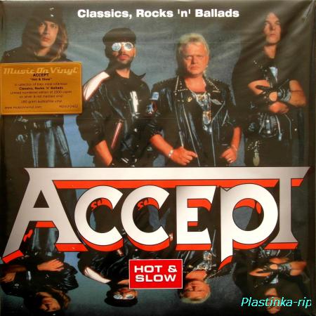 Accept - Classics, Rocks 'n' Ballads - Hot & Slow - 2000(2020,Compilation, Limited Edition, Numbered)