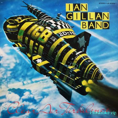 Ian Gillan Band - Clear Air Turbulence (Japan Promo)