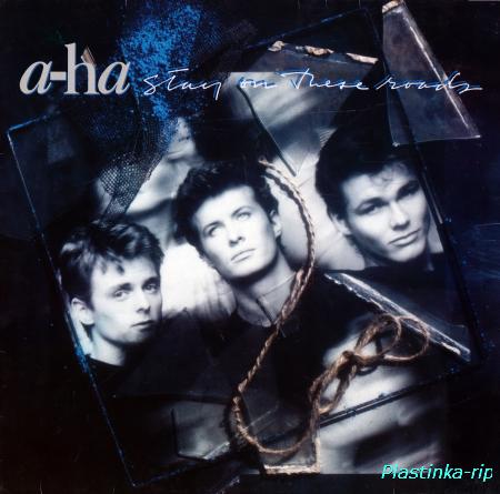 A-ha - Stay On These Roads 1988
