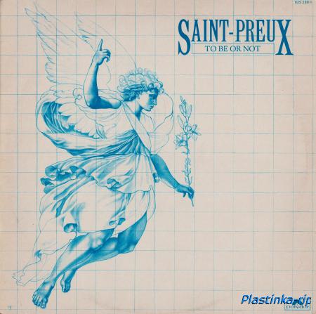 Saint-Preux - To Be Or Not 1985