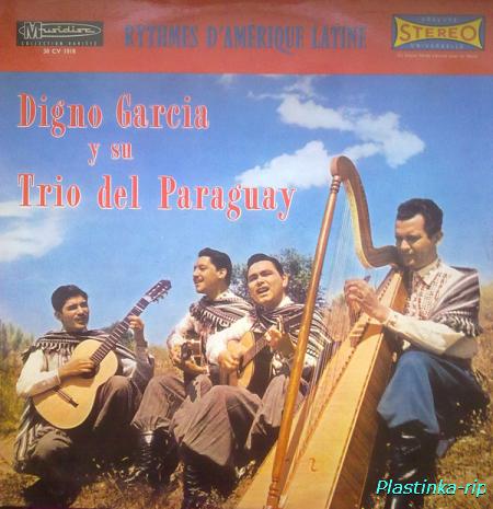 Digno Garcia Y Su Trio Del Paraguay &#8206;– Rythmes d'Amerique Latine