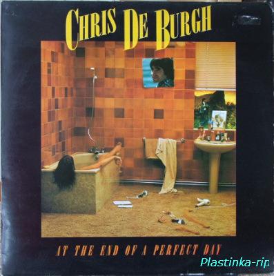 Chris de Burgh &#8206;– At The End Of A Perfect Day