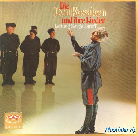 Don Kosaken Chor Serge Jaroff &#8206;– Die Don Kosaken und ihre Lieder