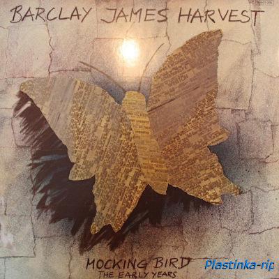 Barclay James Harvest &#8206;– Mocking Bird - The Early Years