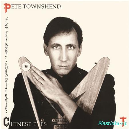 Pete Townshend - All The Best Cowboys (1982) (PBTHAL)