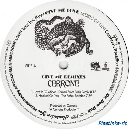 Cerrone - Give Me Remixes [2LP Limited Edition]