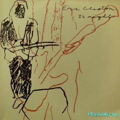 Eric Clapton &#8206; 24 Nights
