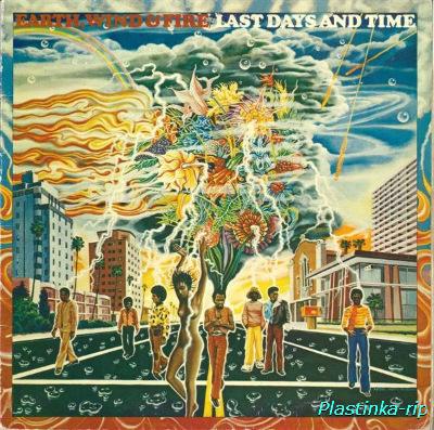 Earth, Wind & Fire &#8206; Last Days And Time