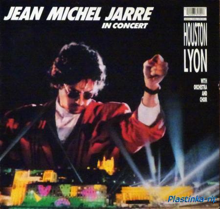 Jean Michel Jarre &#8206;"In Concert  Houston-Lyon"