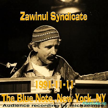 Zawinul Syndicate - 1991-11-11, The Blue Note, New York, NY