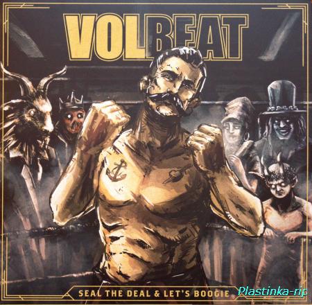 Volbeat "Seal The Deal & Let's Boogie"