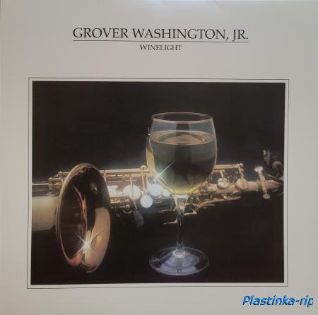 Grover Washington, Jr. – Winelight - 2015 (1980)