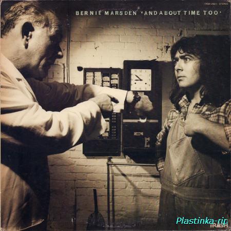 Bernie Marsden - And About Time Too