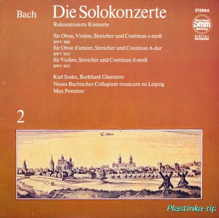 Johann Sebastian Bach - Die Solokonzerte 2 (Rekonstruierte Konzerte)