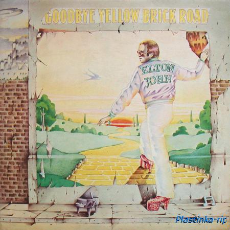 Elton John &#8206; Goodbye Yellow Brick Road