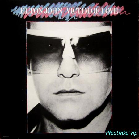 Elton John &#8206; Victim Of Love