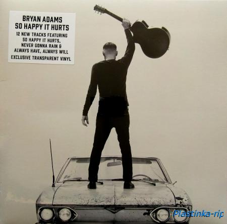  Bryan Adams - So Happy It Hurts - 2022( Limited Edition, Clear [Transparent])