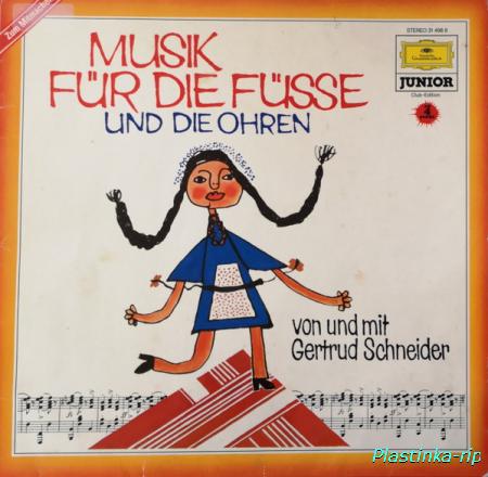 Gertrud Schneider – Musik fuer die Fuesse und die Ohren