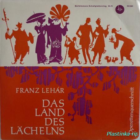 Franz Lehar – Das Land des Laechelns (Operettenquerschnitt)